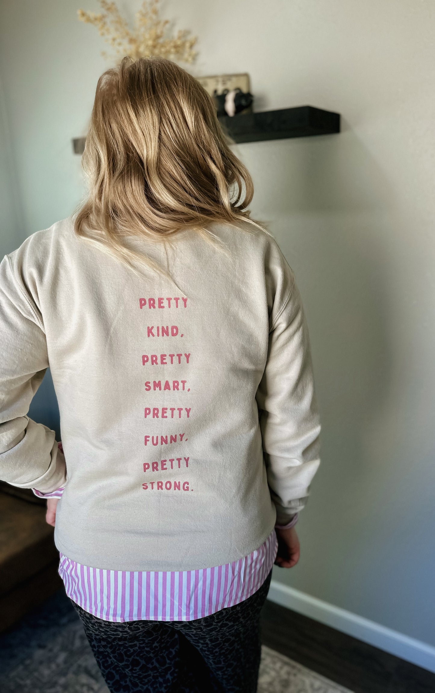 Aim To Be Pretty Crewneck
